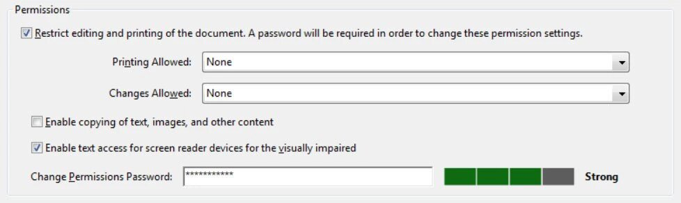 Adobe Acrobat's Permissions panel displays controls for document printing, editing, copying, and accessibility, with password protection and strength indicator for security settings. Adobe Acrobat's Permissions panel displays controls for document printing, editing, copying, and accessibility, with password protection and strength indicator for security settings.